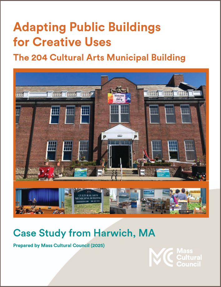 cover art with a photo of the facade of The 204 building and the text adapting public buildings for creative uses, case study from harwich, mass.